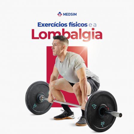 Exercícios Físicos e a Lombalgia