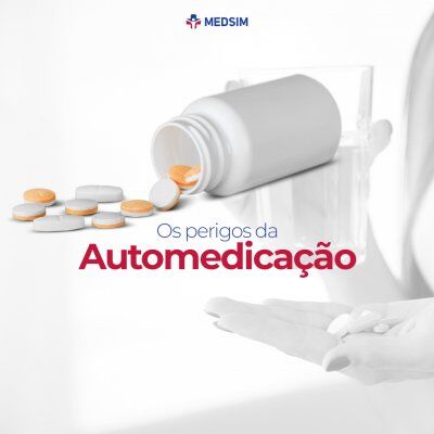 Os perigos da Automedicação